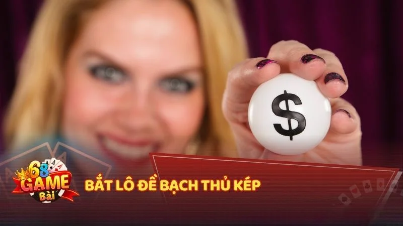 Bắt bạch thủ lô khuyết góc
